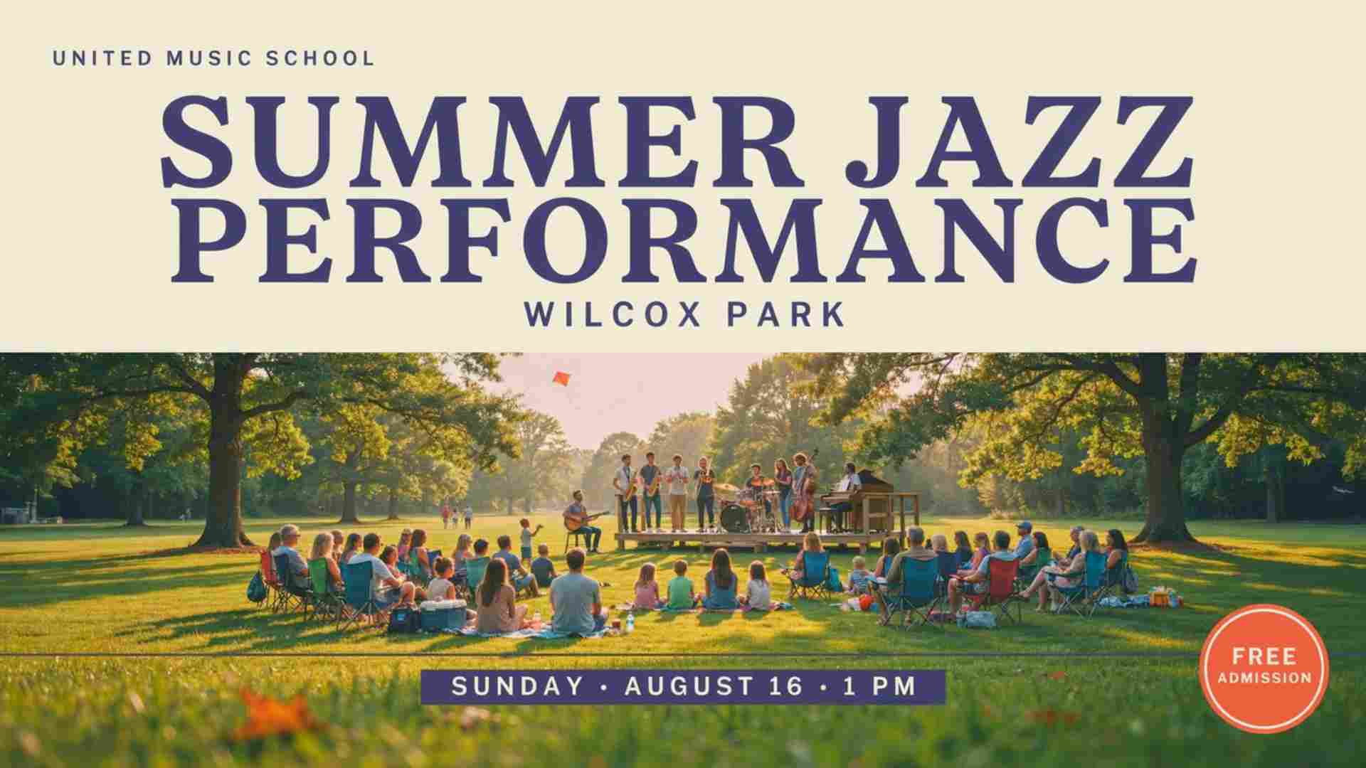 UNITED Music School Summer Jazz Performance at the Wilcox Park Sunday August 16 1pm free